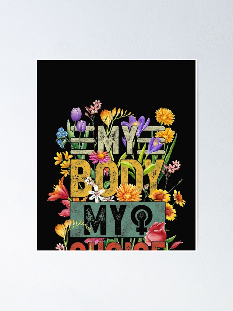 My Body Choice Uterus Business Women Poster For Sale By Lilymimac