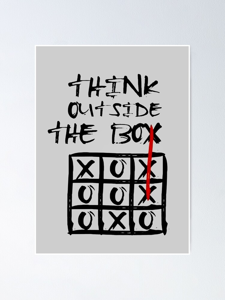 Think Outside The Box Poster For Sale By LancasterSite Redbubble