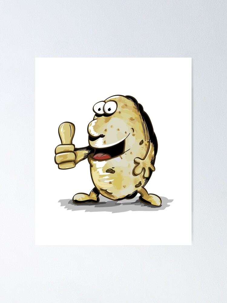 Funny Cartoon Potato Poster For Sale By Fruitoon Redbubble