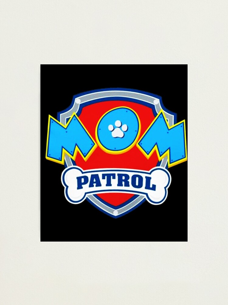 Paw Patrol Mom Logo Photographic Print For Sale By Printdesignzf