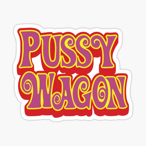 Pussy Wagon Psychedelic Logo Sticker By Purakushi Redbubble