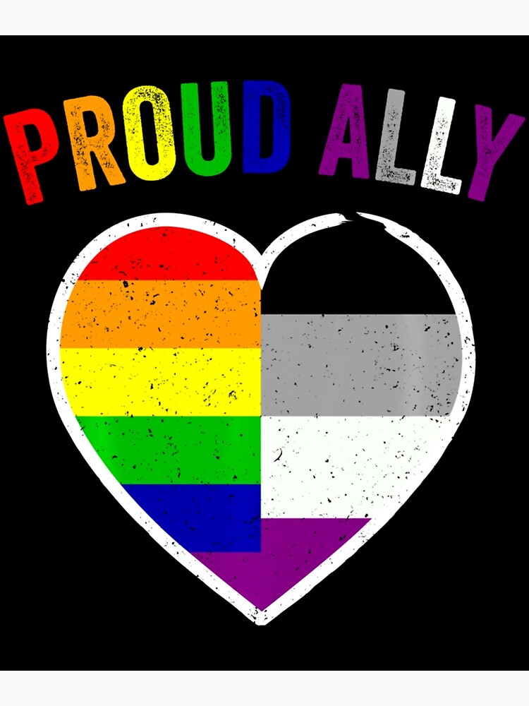 Proud Asexual Ally Lgbt Heart Rainbow Flags Gay Pride Poster For Sale