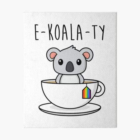 Rainbow Flag Koala Pun Cute Gay Pride Lgbt Art Board Print For Sale