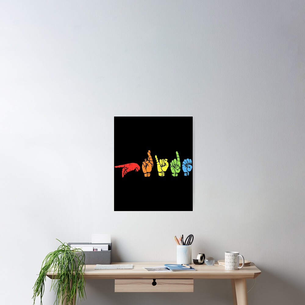 Sign Language Rainbow Flag Gay Lgbt Deaf Asl Mute Poster For Sale By