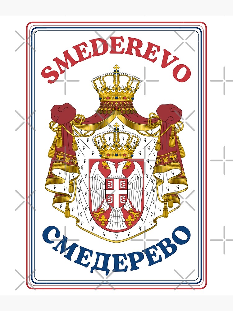 Serbian City Of Smederevo Poster For Sale By Fedsherdesign Redbubble