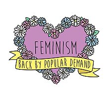 Feminism Flower: Back by Popular Demand by shebandit