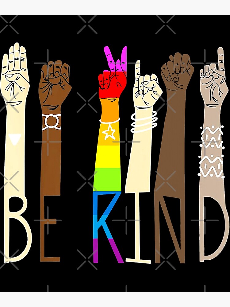 Be Kind Sign Language Hand Talking Lgbt Gay Les Pride Asl Poster For