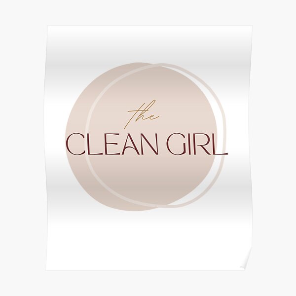 Clean Girl Nude T Shirt Aesthetic Poster For Sale By Dyasha Redbubble