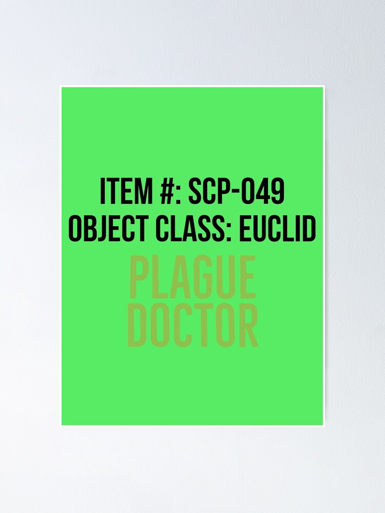 SCP Plague Doctor Poster For Sale By DeusExMachina1 Redbubble