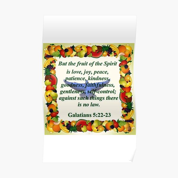 THE FRUIT OF THE HOLY SPIRIT Poster For Sale By Hendrybiz Redbubble