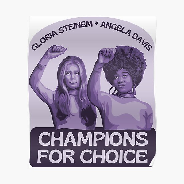 Gloria Steinem And Angela Davis Portrait Poster For Sale By