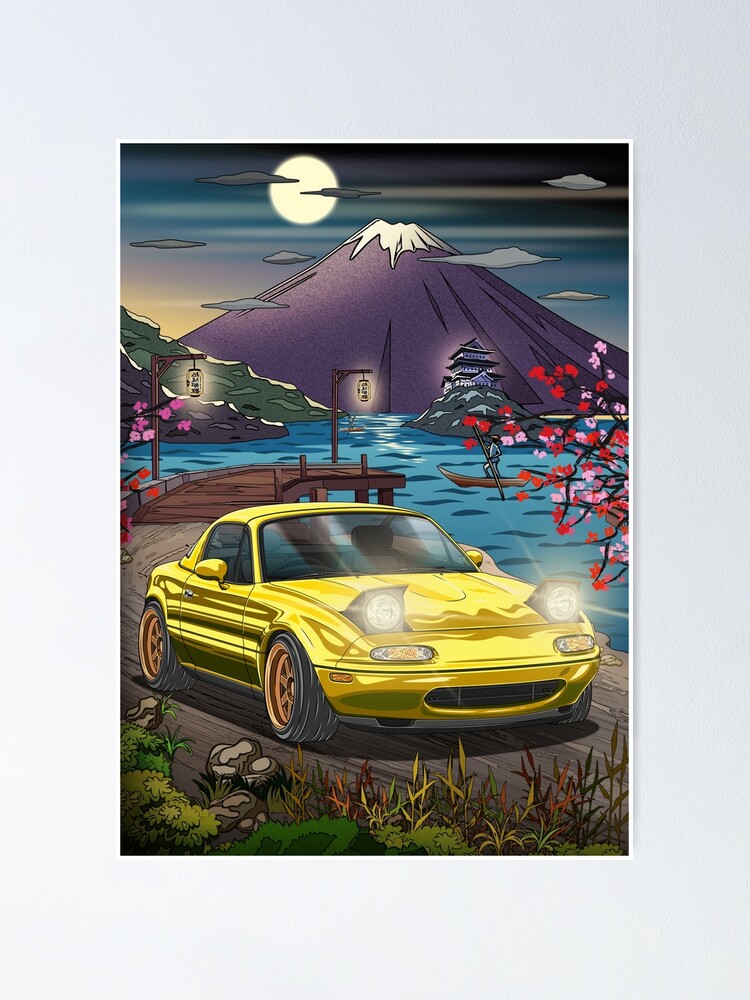 Nippon JDM Mazda MX 5 Miata 1990 Poster For Sale By Joshirosung