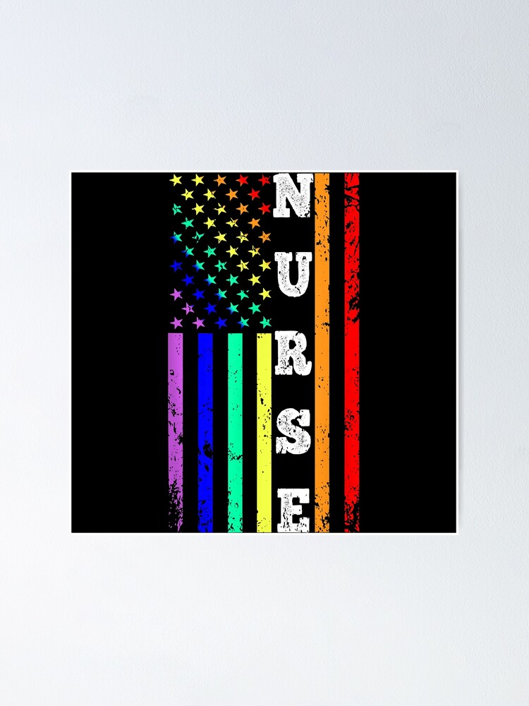 Nurses American Flag Gay Pride Poster For Sale By JeffreyColmener