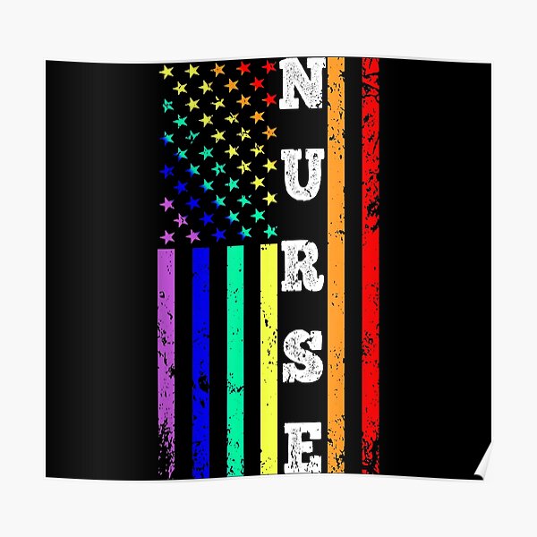 Nurses American Flag Gay Pride Poster For Sale By JeffreyColmener