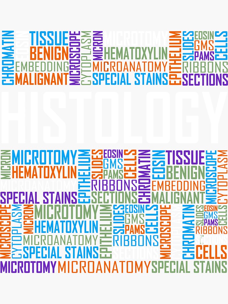 Histology Words Histologist Technician Sticker For Sale By