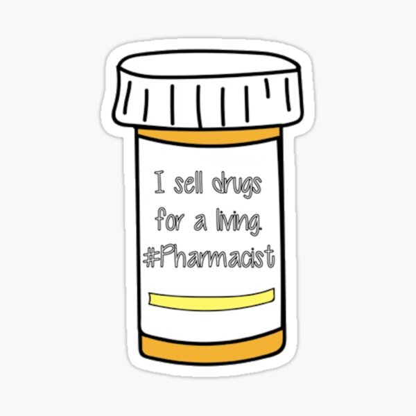 Pharmacy Life Sticker For Sale By Lindsalexandra Redbubble