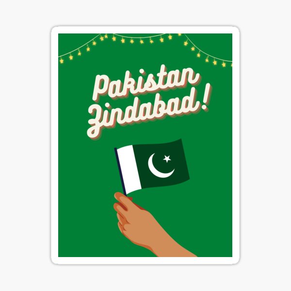 Pakistan Zindabad Sticker For Sale By Mehakmansoor18 Redbubble