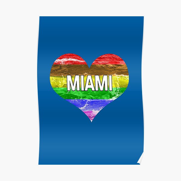 Miami Gay Pride Heart Poster For Sale By Magartes Redbubble