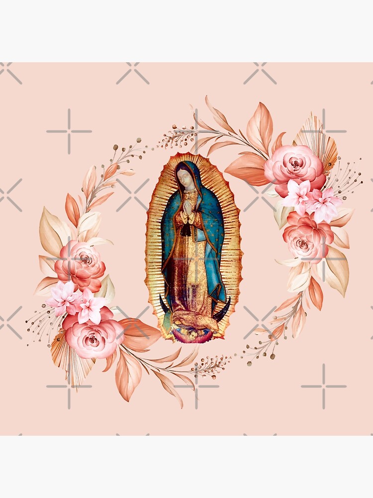 Our Lady Of Guadalupe Virgin Mary Poster For Sale By ADMG Redbubble