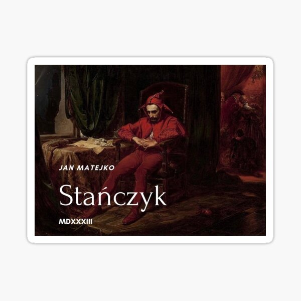 Stanczyk By Jan Matejko Sad Clown Sticker For Sale By Aggerno