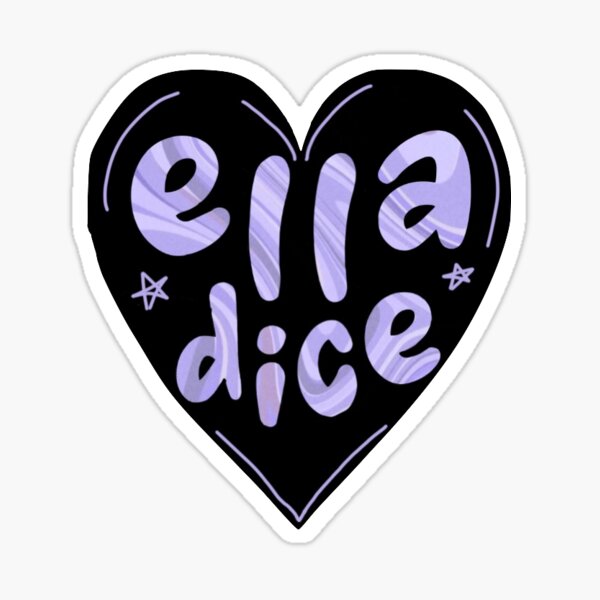 ELLA DICE TINI Sticker For Sale By Justamirroball