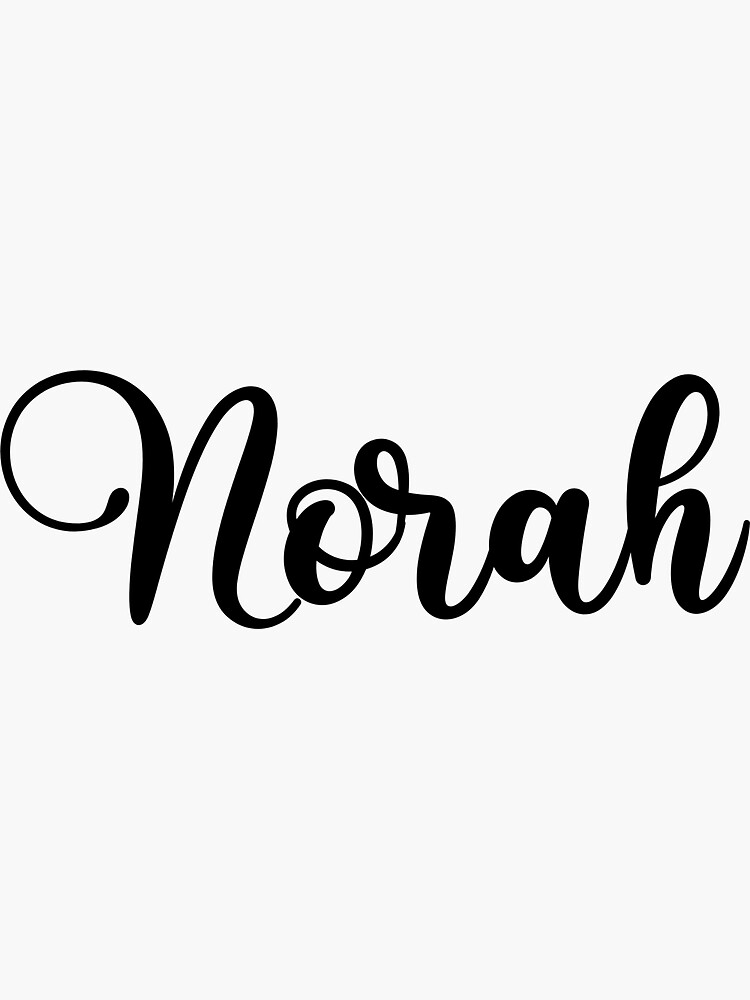 Norah Name Handwritten Calligraphy Sticker For Sale By YelenaStore