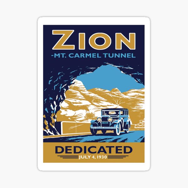 Zion Mt Carmel Tunnel Dedicated Poster Sticker For Sale By Royjorsty