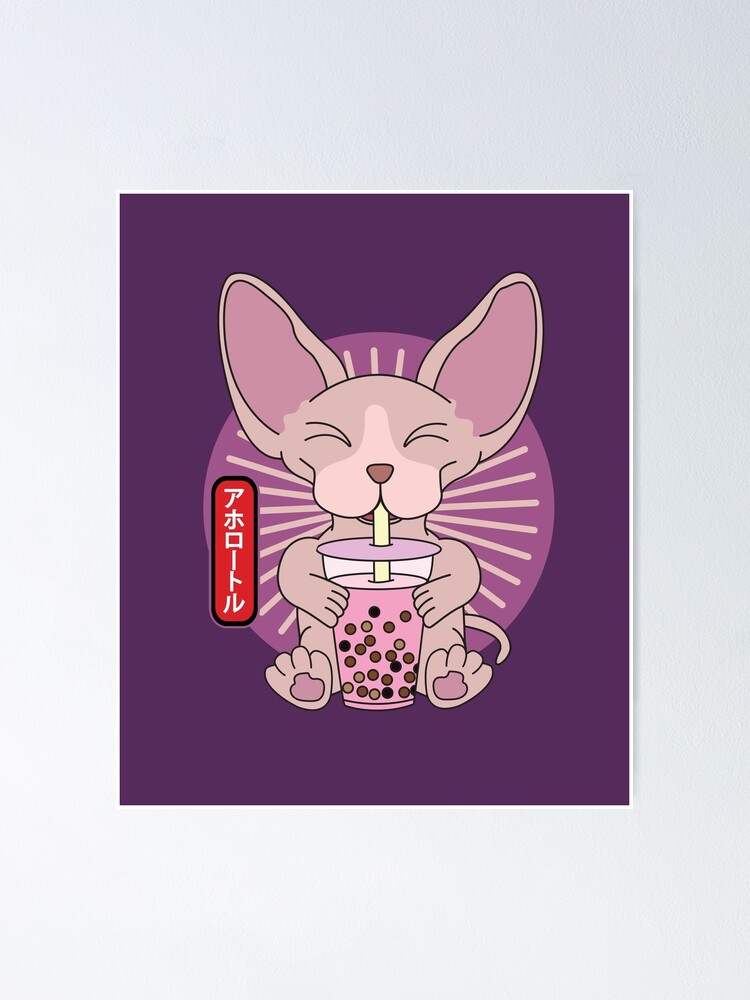 Sphynx Cat Drinking Bubble Boba Tea Kawaii Poster For Sale By NQ