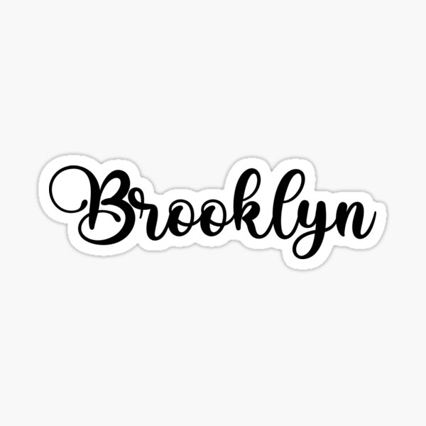 Brooklyn Name Handwritten Calligraphy Sticker For Sale By