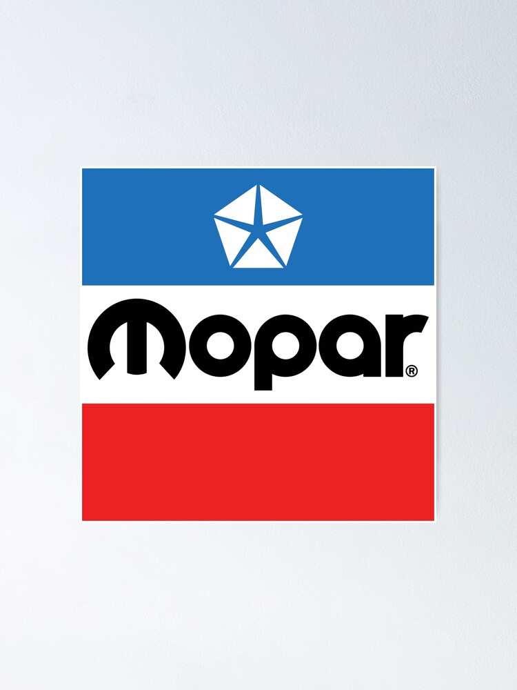 Mopar Or No Car Poster For Sale By Brocklarock Redbubble