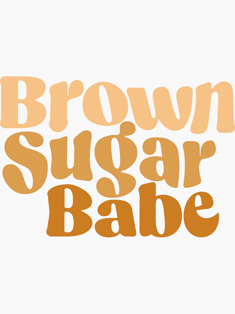 Brown Sugar Babe Proud Latin Women Sticker For Sale By Latinopower