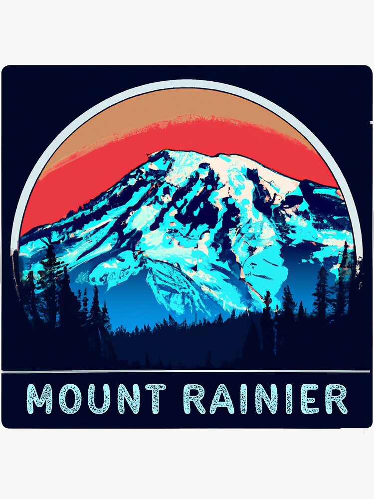 Mount Rainier Sticker For Sale By Samvschantz Redbubble