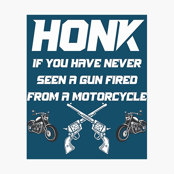 Honk If You Have Never Seen A Gun Fired From A Motorcycle