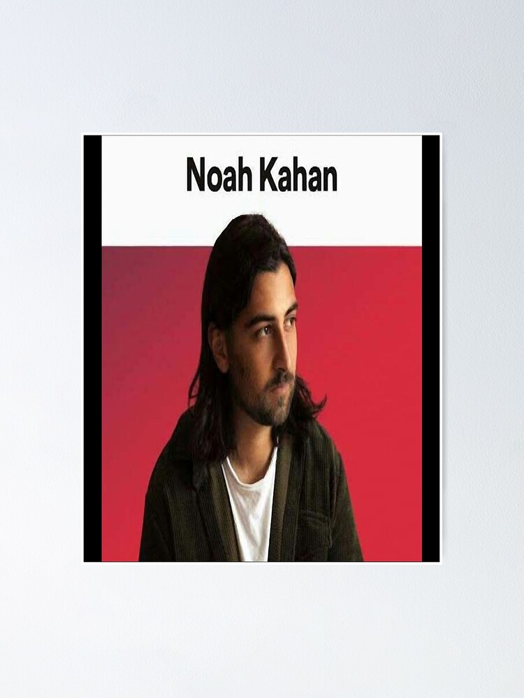 Noah Kahan Poster For Sale By Ingeniusretro Redbubble