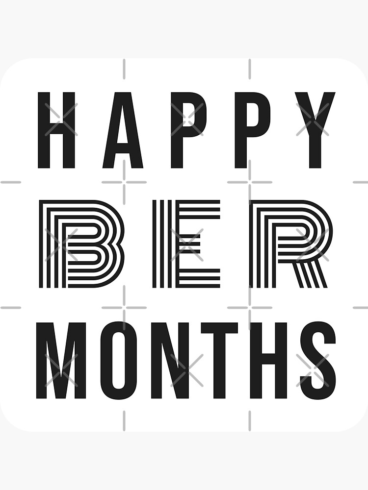 Happy Ber Months Sticker Pack September October November December