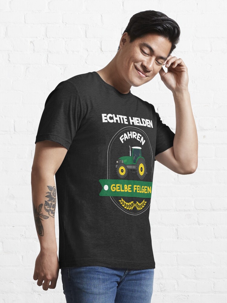 Echte Helden Fahren Gelbe Felgen Bauer Traktor T Shirt Von Carina