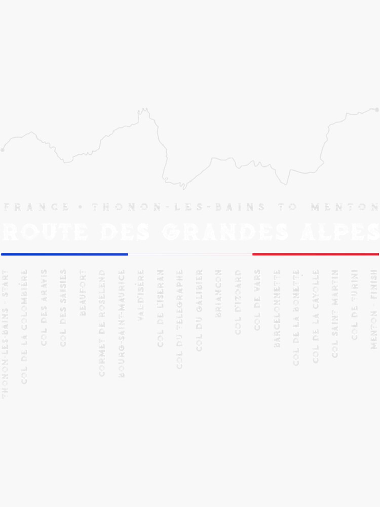 Route Des Grandes Alpes France Sticker For Sale By Mariopr