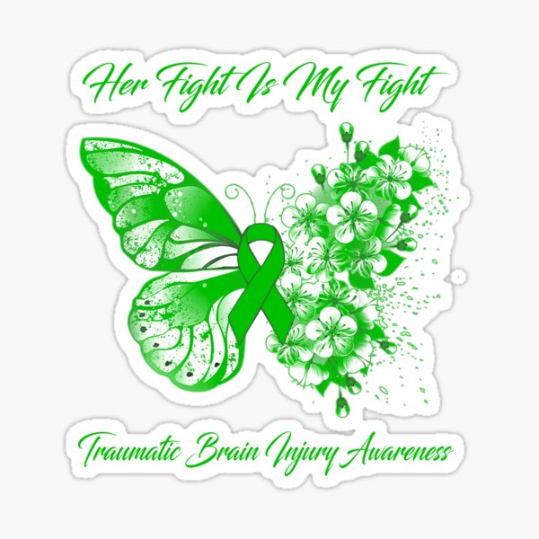 Her Fight Is My Fight Traumatic Brain Injury Awareness Butterfly