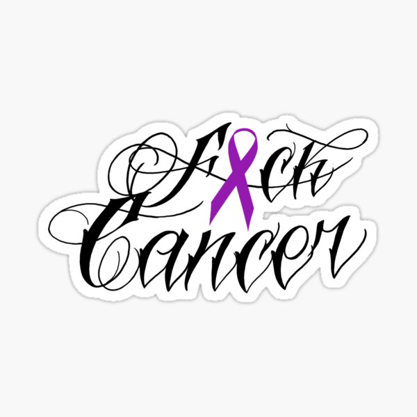 Fuck Cancer Sticker For Sale By Chowderone Redbubble