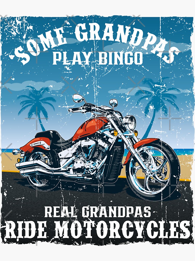 Real Grandpas Ride Motorcycles Funny Biker Grandfather Sticker For