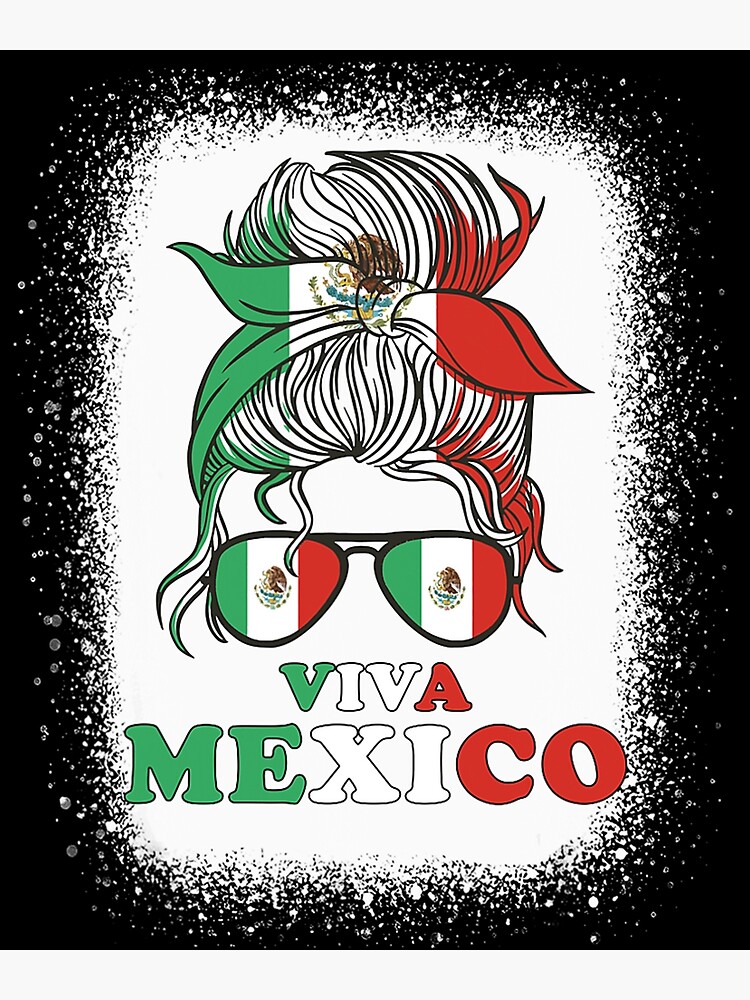 Viva Mexico Messy Bun Mexican Flag Cinco De Mayo Girl Women Poster