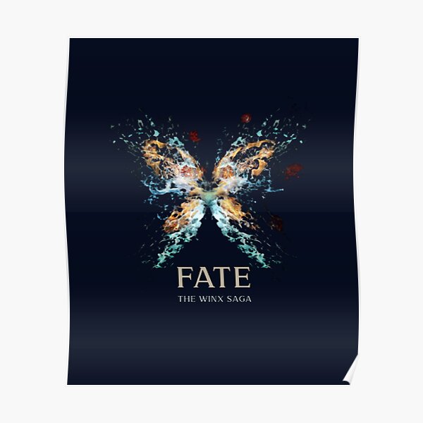 Fate The Winx Saga Poster For Sale By Anne And Diana Redbubble