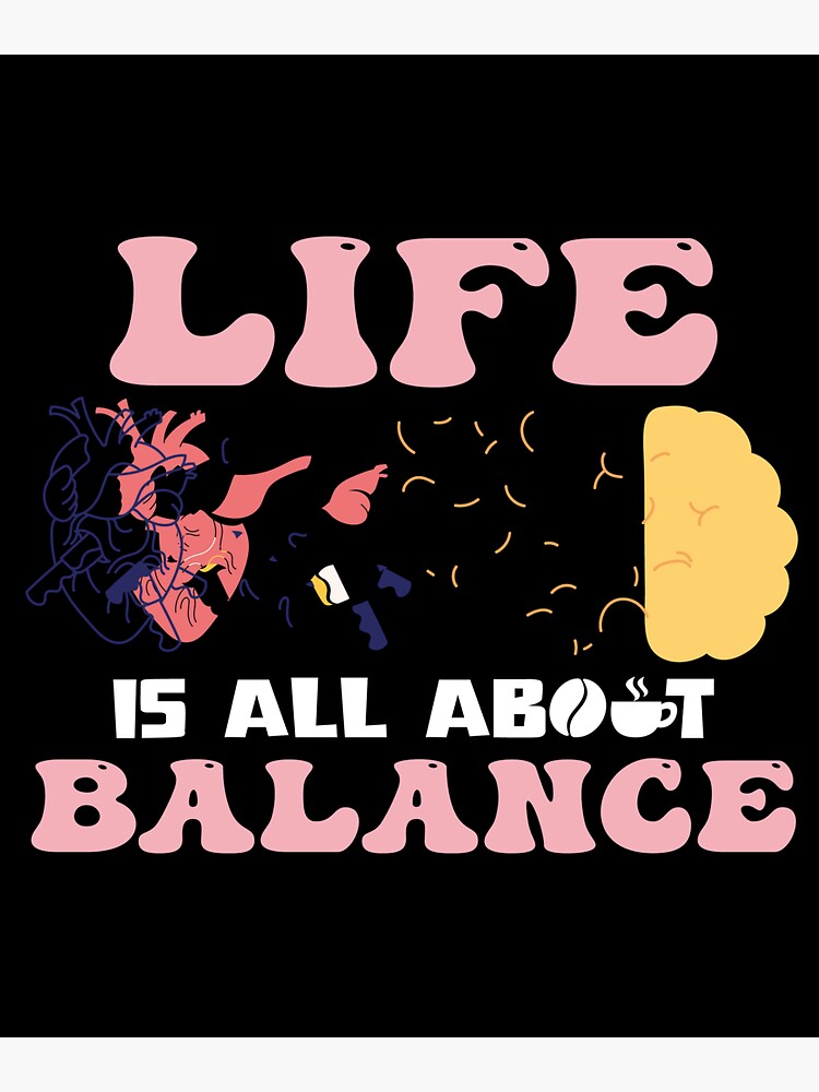 Life Is All About Balance Sticker For Sale By Ezoneee Redbubble