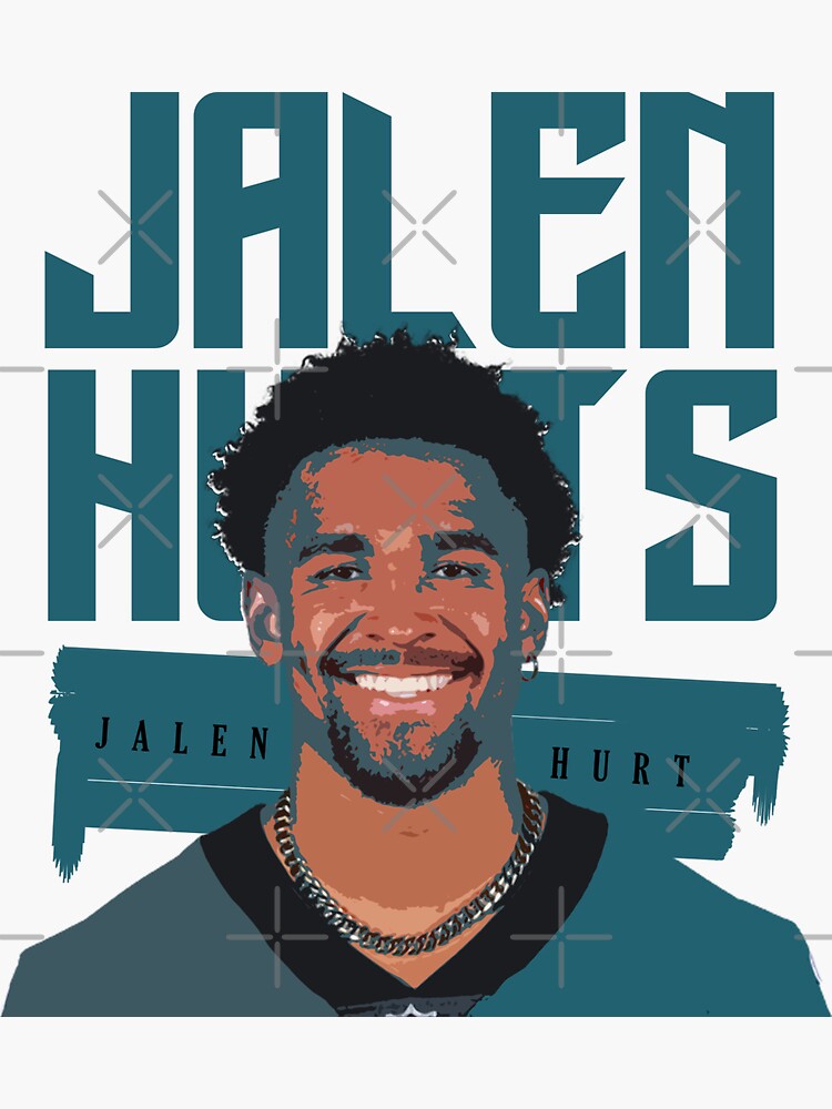 Jalen Hurts Sticker For Sale By Lockedonnetwork Redbubble