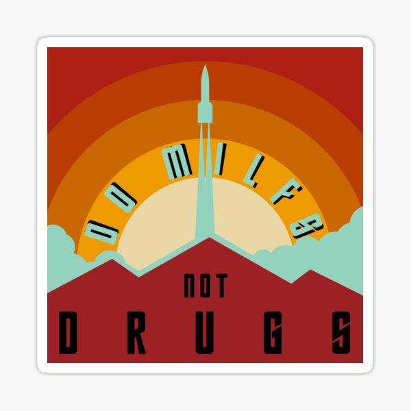 Do Milfs Not Drugs Sunset Vector Rocket Style Sticker For Sale By