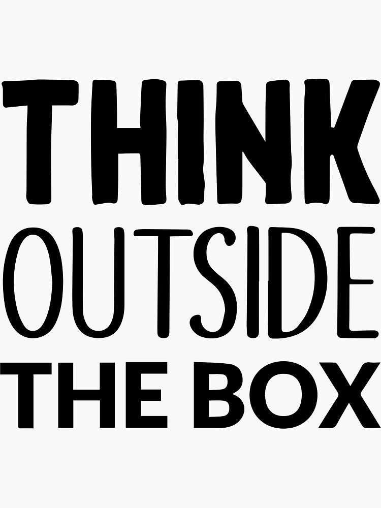 Think Outside The Box Motivational Quote Typography Sticker For