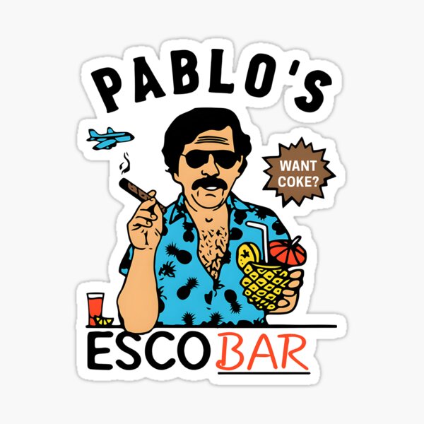 Narcos Pablo Escobar Want Coke Sticker For Sale By