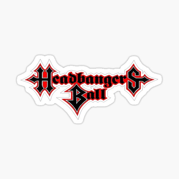 Headbangers Ball Logo New Sticker For Sale By Mosdill98 Redbubble