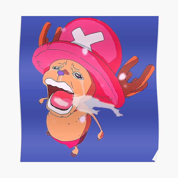 THE ONE PIECE THE ONE PIECE IS REAL Chopper Meme Poster For Sale By