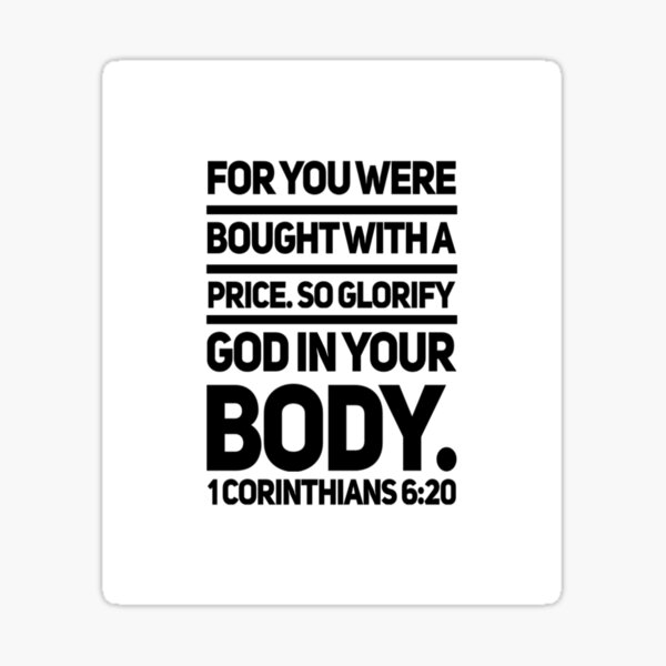 GOD INSPIRATION 1 CORINTHIANS 6 20 FOR YOU WERE BOUGHT WITH A PRICE